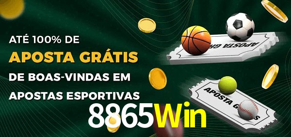 8865Win Ate 100% de Aposta Gratis